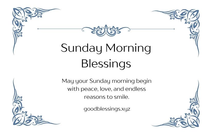Sunday Morning Blessings