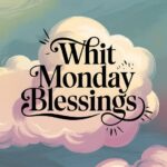 Monday Blessings